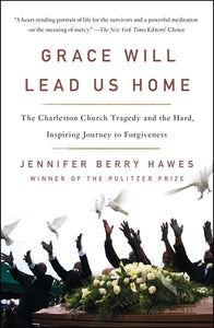 Grace Will Lead Us Home (Used Paperback) - Jennifer Berry Hawes