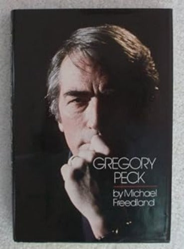 Gregory Peck: A Biography (Used Hardcover) - Michael Freedland