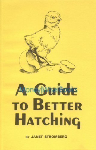 A Guide to Better Hatching (Used Paperback) - Janet Stromberg