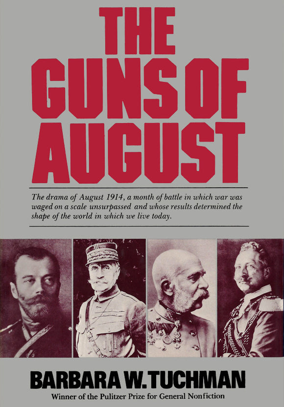 The Guns of August (Used Hardcover) - Barbara W. Tuchman