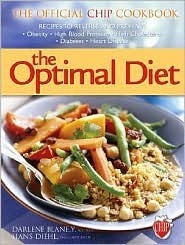 The Optimal Diet: The Official CHIP Cookbook - Darlene Blaney, Hans Diehl