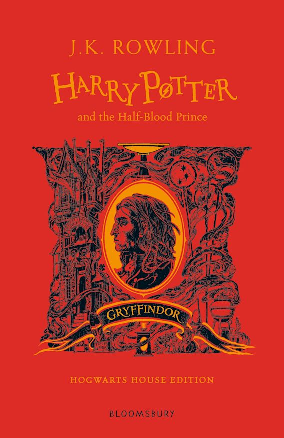 Harry Potter and the Half-Blood Prince: Gryffindor Edition - J.K. Rowl ...