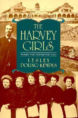Harvey Girls (Used Paperback) - Lesley Poling-Kempes
