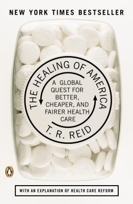 The Healing of America (Used Paperback) - T. R. Reid