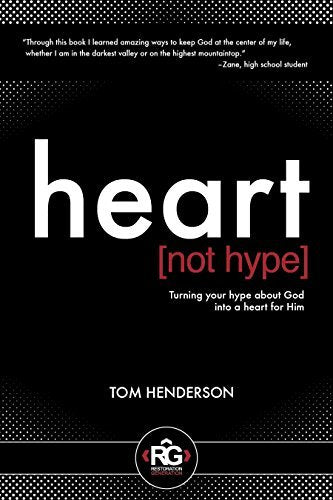Heart Not Hype (Used Paperback) - Tom Henderson