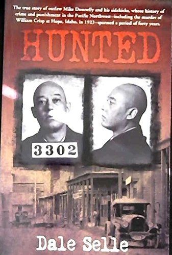 Hunted: (Used Paperback) - Dale Selle