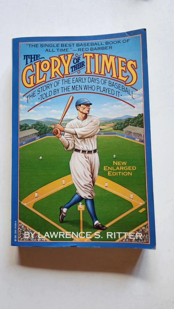 The Glory of Their Times (Used Paperback) -  Lawrence S. Ritter