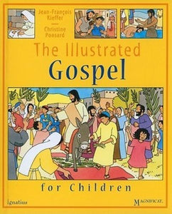 The Illustrated Gospel for Children (Used Hardcover) - Jean-François Kieffer, Christine Ponsard