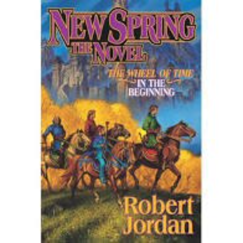 New Spring: The Novel (Used Hardcover) - Robert Jordan