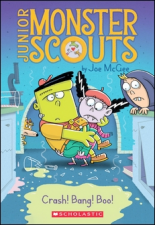 Junior Monster Scouts: Crash! Bang! Boo! (Used Paperback) - Joe McGee