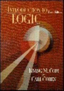 Introduction to Logic 10th Edition (Used Hardcover) - Carl Cohen, Irving M. Copi