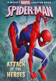 Spider-Man Attack of the Heroes (Used Paperback) - Rich Thomas Jr.