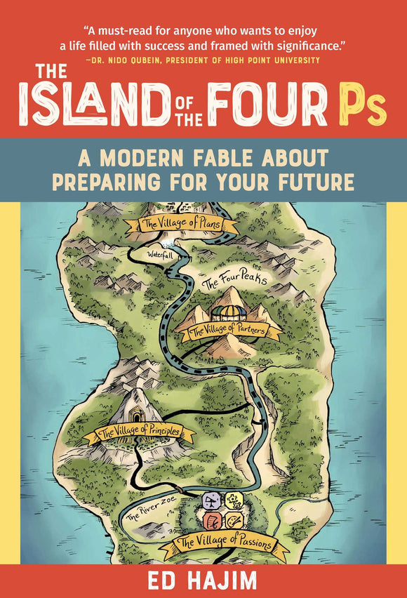 The Island of the Four Ps: (Used Hardcover) - Ed Hajim