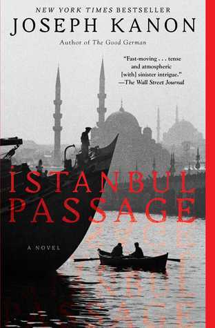 Istanbul Passage (Used Hardcover) - Joseph Kanon