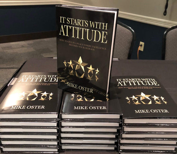 It Starts With Attitude (Used Hardcover