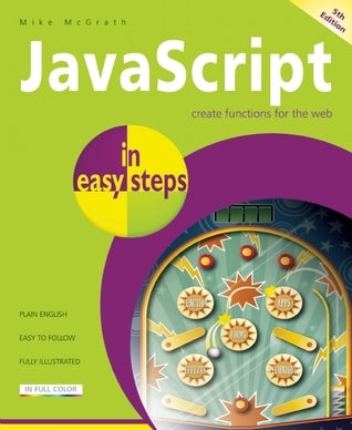 JavaScript in Easy Steps, 5th Edition (Used Paperback) - Mike McGrath