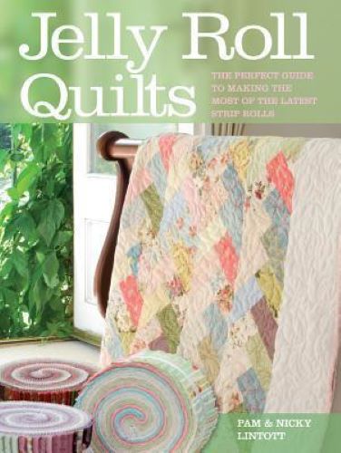 Jelly Roll Quilts (Used Paperback) - Pam Lintott, Nicky Lintott