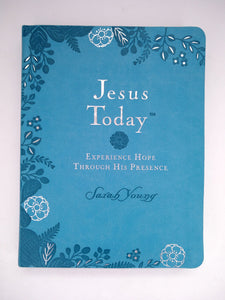 Jesus Today: Experience Hope Through His Presence (Used Book) - Sarah Young