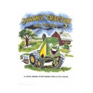 Johnny Tractor and His Pals: A John Deere Storybook for Little Folks (Used Hardcover) - Louise Price Bell, Roy Bostrom (Illustrator)