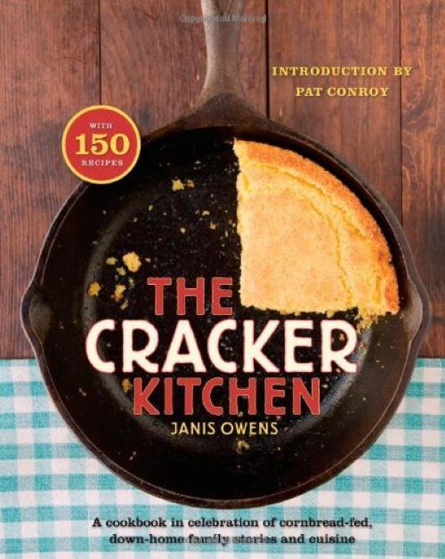 The Cracker Kitchen: A Cookbook in Celebration of Cornbread-Fed, Down Home Family Stories and Cuisine (Used Hardcover) - Janis Owens, Pat Conroy (Introduction)
