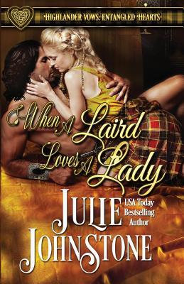 When a Laird Loves a Lady (Used Paperback) - Julie Johnstone
