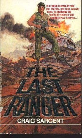 The Last Ranger Bundle #2 - Craig Sargent (Lot of 2 Used Paperbacks)