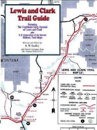 Lewis and Clark Trail Guide (Used Paperback) - Bruce W. Smalley (Editor)