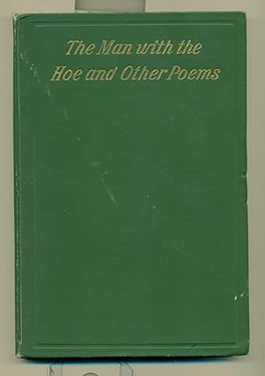 The Man with the Hoe and other poems (used hardcover) - Edwin Markham