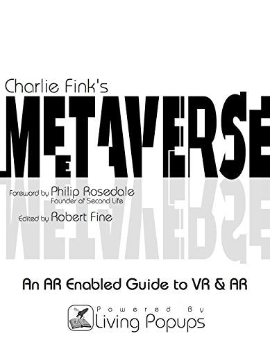 Charlie Fink's Metaverse: An AR Enabled Guide to AR & VR (Used Paperback)