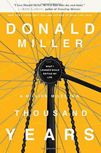 A Million Miles in a Thousand Years (Used Paperback) - Donald Miller