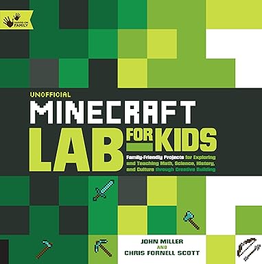 Unofficial Minecraft Lab for Kids: Family-Friendly Projects (Used Paperback) - John Miller