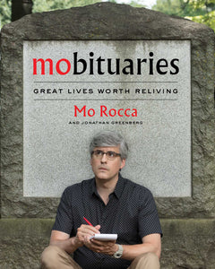 Mobituaries: Great Lives Worth Reliving (Used Hardcover) - Mo Rocca