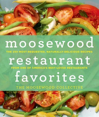 Moosewood Restaurant Favorites (Used Hardcover) - The Moosewood Collective