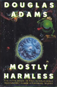 Mostly Harmless (Used Hardcover, 1st Edition) - Douglas Adams