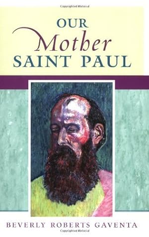 Our Mother Saint Paul (Used Paperback) - Beverly Roberts Gaventa