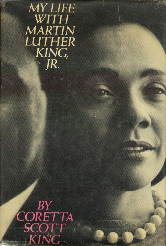 (First Edition) My Life with Martin Luther King, Jr. (Used Hardcover) - Coretta Scott King