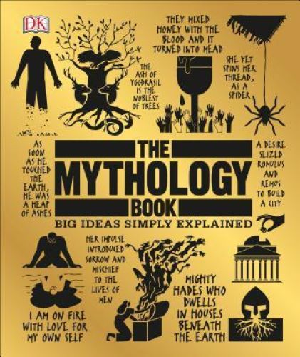 The Mythology Book: Big Ideas Simply Explained (Used Hardcover) - Shulamit Ambalu