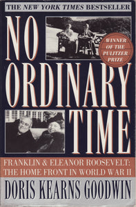No Ordinary Time: Franklin and Eleanor Roosevelt: The Home Front in World War II (Used Paperback) - Doris Kearns Goodwin