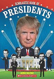 Scholastic Book of Presidents: A Book of U.S. Presidents (Used Paperback) - George Sullivan