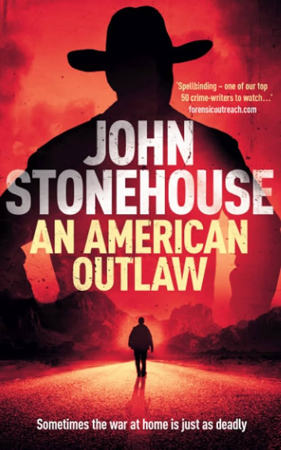 An American Outlaw (Used Paperback) - John Stonehouse