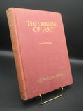 The Outline of Art, Volumes 1 & 2 (Used Hardcovers) - Sir William Orpen