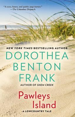 Pawleys Island (Used Paperback) - Dorothea Benton Frank