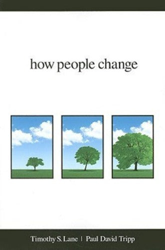 How People Change (Used Paperback) - Timothy S. Lane, Paul David Tripp
