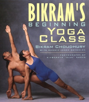 Bikram's Beginning Yoga Class (Used Paperback) - Bikram Choudhury