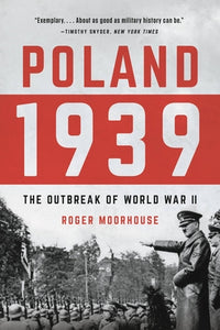Poland 1939 (Used Paperback) - Roger Moorehouse