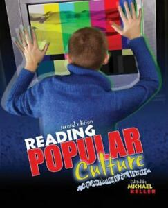 Reading Popular Culture: An Anthology for Writers (Used Paperback) - Michael Keller