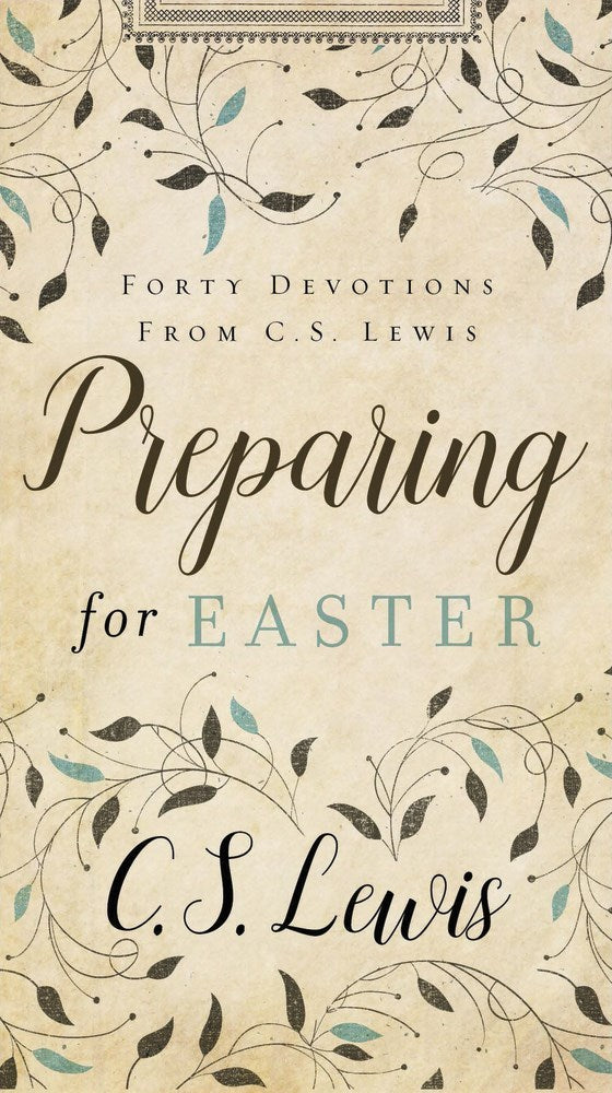 Preparing for Easter: Fifty Devotional Readings from C. S. Lewis (Used Hardcover) - C.S. Lewis