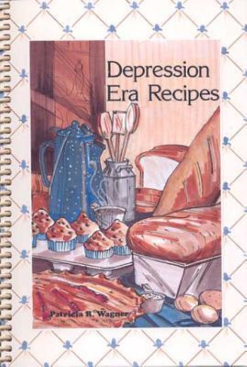 Depression Era Recipes (Used Paperback) - Patricia R. Wagner