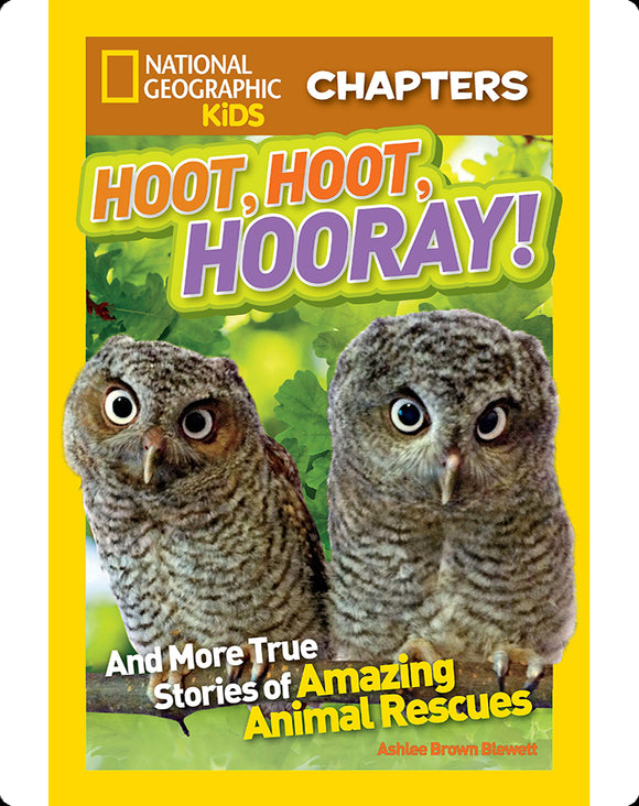 National Geographic Kids Chapters Hoot, Hoot, Hooray! (Used Paperback) - Ashley Brown Blewett