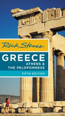 Rick Steves Greece: Athens & Peloponnese (Used Paperback) - Rick Steves